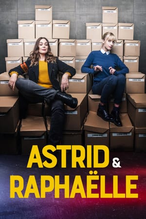 Astrid & Raphaëlle