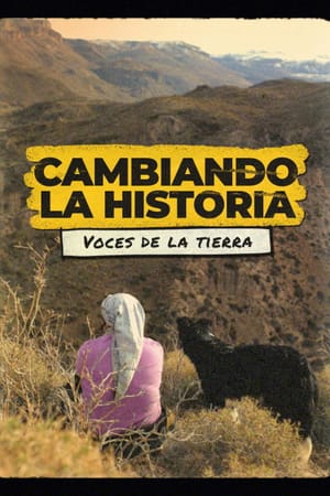 Changing the Story: Voices of the Land