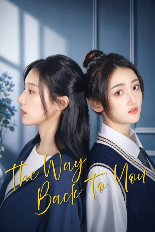 The Way Back to You