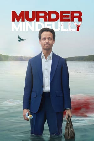 Murder Mindfully