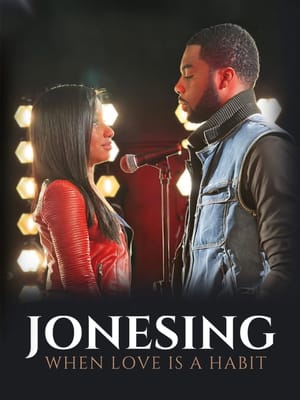 Jonesing: When Love Is a Habit