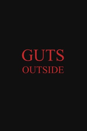 Guts Outside