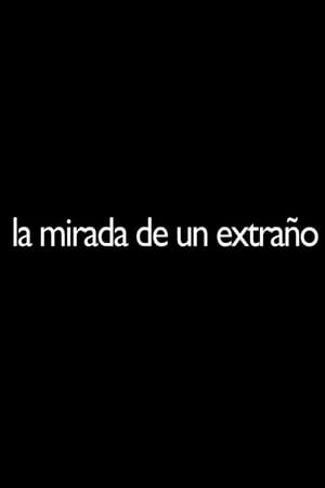 La mirada de un extraño