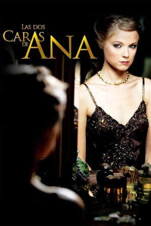 Las Dos Caras de Ana
