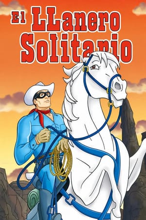 Las Aventuras del Llanero Solitario