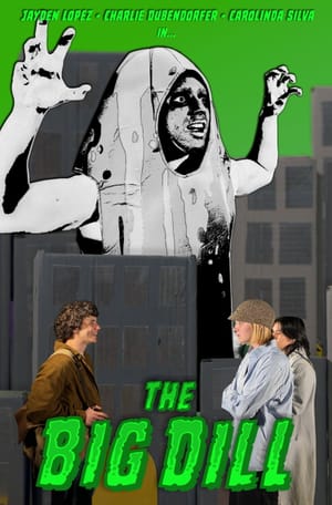 The Big Dill