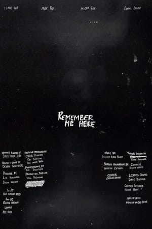 Remember Me Here