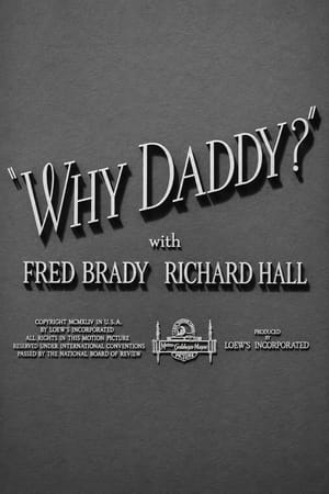 Why Daddy?