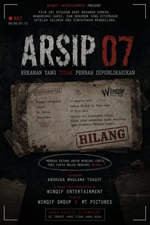 ARSIP 07: Rekaman Yang Tidak Pernah Dipublikasikan