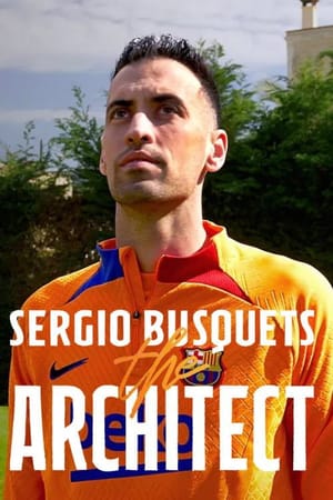 Sergio Busquets, the Architect
