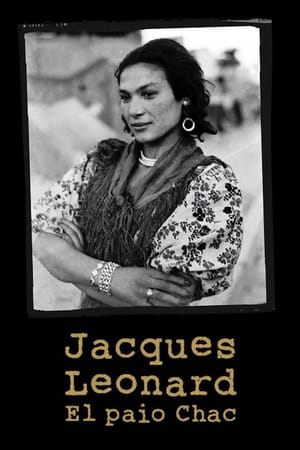 Jacques Leonard, el payo Chac