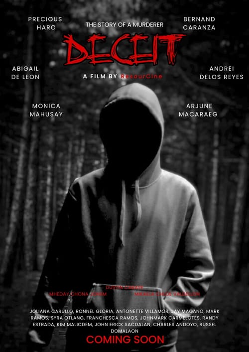 A Story of a Murderer: DECEIT