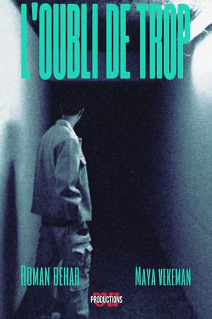L'oubli de trop