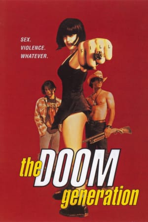 The Doom Generation