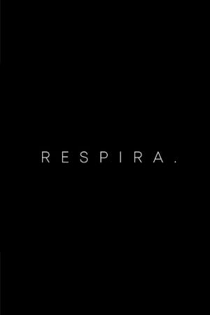 Respira.