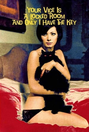 Your Vice Is a Locked Room and Only I Have the Key