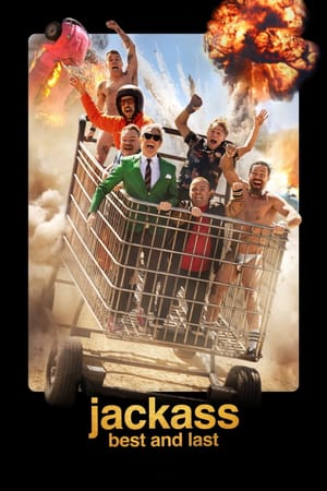 Jackass: Best and Last