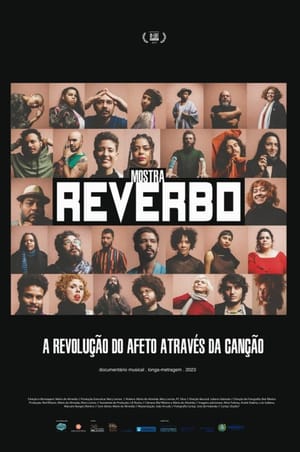 Reverbo Showcase - The Revolution of Affection Through Song