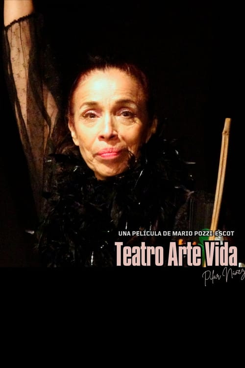 Teatro arte vida. Pilar Núñez