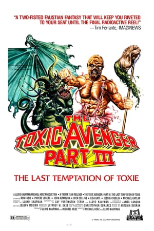 The Toxic Avenger Part III: The Last Temptation of Toxie
