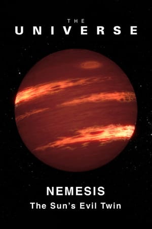 The Universe: Nemesis - The Sun's Evil Twin