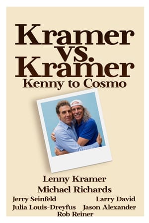 Kramer vs. Kramer: Kenny to Cosmo