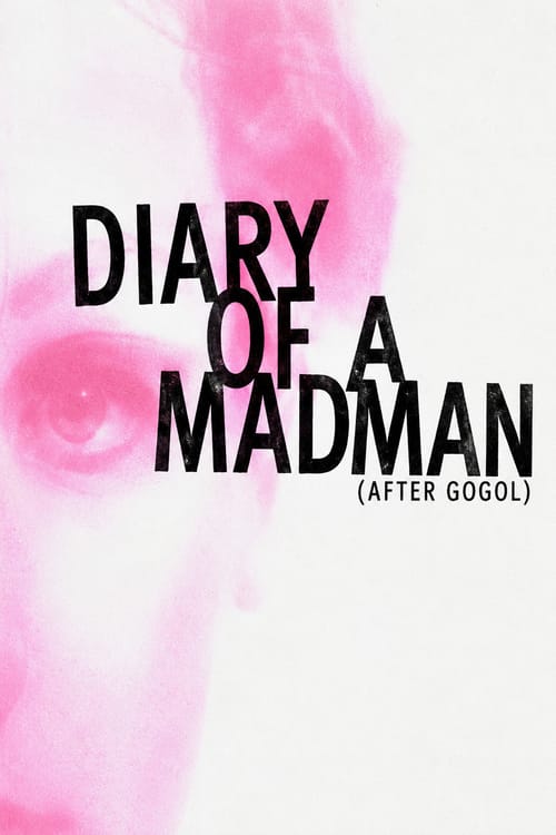 Diary of a Madman (After Gogol)