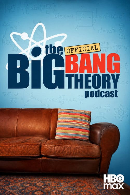 The Official Big Bang Theory Podcast