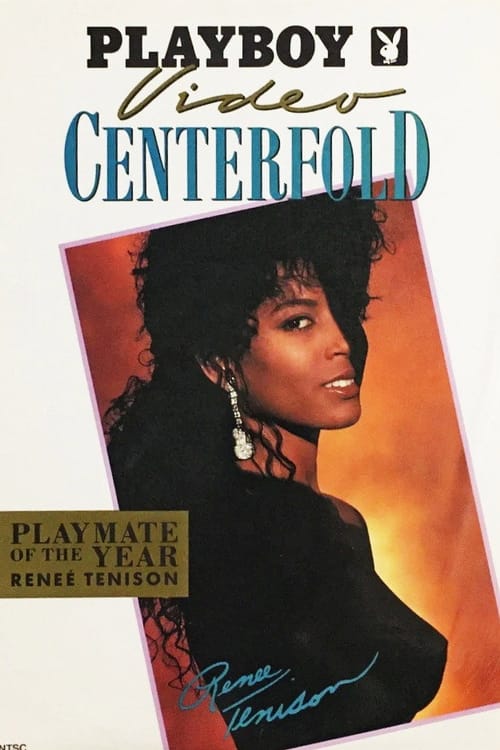 Playboy Video Centerfold: Reneé Tenison - Playmate of the Year 1990