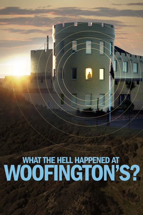 What the Hell Happened at Woofington's?