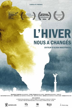 L'hiver nous a changés