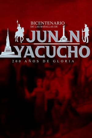 Bicentenario de las Batallas de Junín y Ayacucho