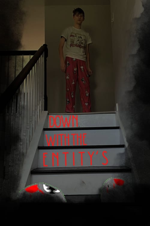 Down With The Entity's