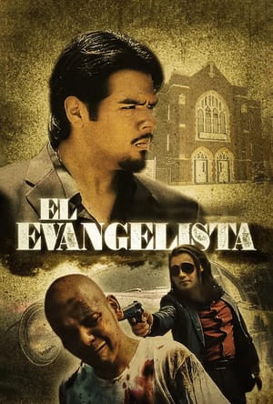 The Evangelist