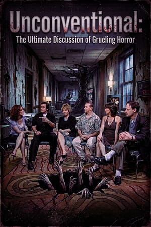 Unconventional: The Ultimate Discussion of Grueling Horror