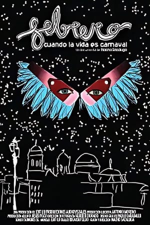 Febrero, cuando la vida es Carnaval