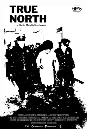 True North: Canadian Myths and Black Power