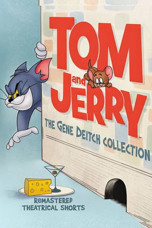 Tom and Jerry: The Gene Deitch Collection