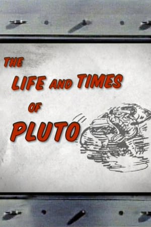 The Life and Times of Pluto