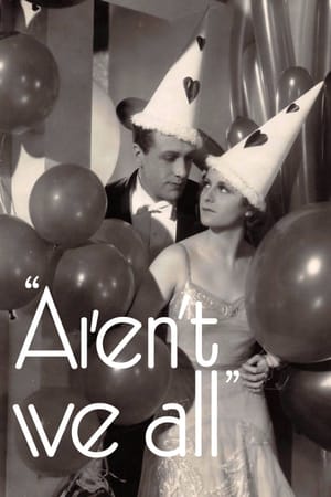 Aren't We All?