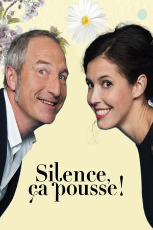 Silence, ça pousse !
