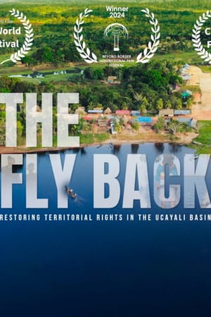 The Fly Back: Restoring Territorial Rights in the Ucayali Basin