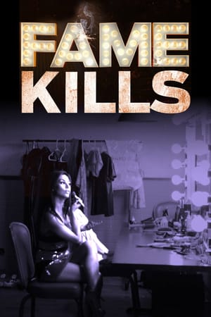 Fame Kills