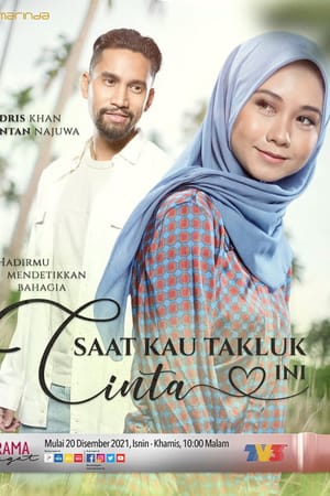 Saat Kau Takluk Cinta Ini
