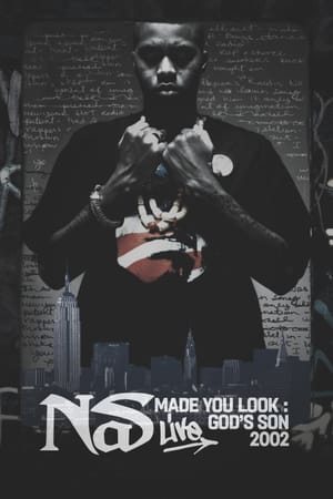 Nas: Made You Look - God's Son Live