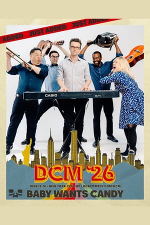 Baby Wants Candy: DCM '26