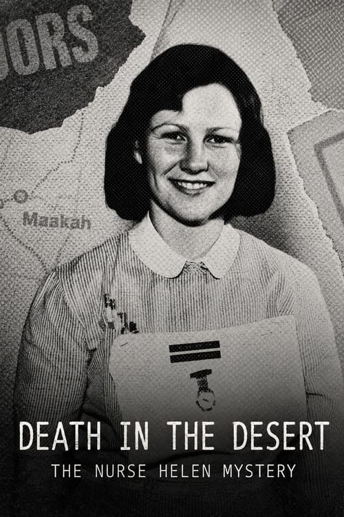 Death in the Desert: The Nurse Helen Mystery