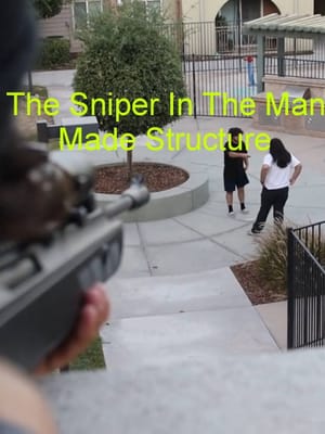 The Sniper In The Man Made Structure