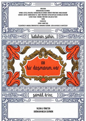 Bir Düşmanım Var