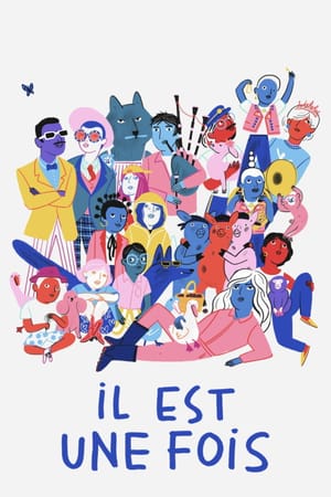 Il est une fois